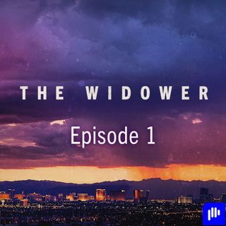 The Widower Ep. 1: “My Wife’s Been Shot”