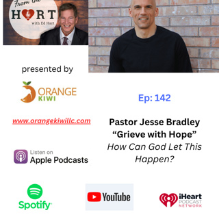 Grieve with Hope: Where is God in the Tragedy in Texas? - Pastor Jesse Bradley
