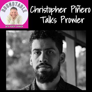 Christopher Piñero Talks The Prowler