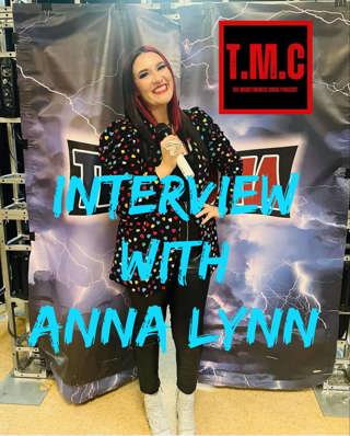 TMC Podcast Season 2 Episode 22. Interview with Anna Lynn