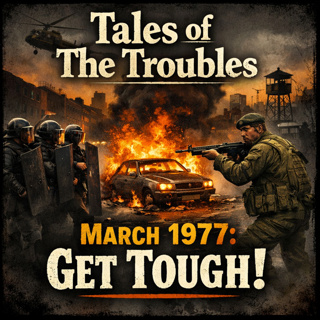 March 1977: Get Tough!