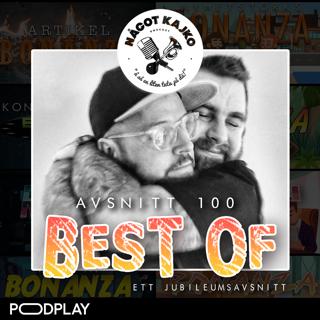 100. Jubileumsavsnitt (Best of Något Kajko)
