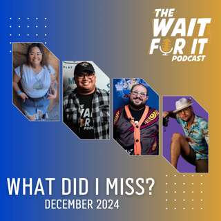 What Did I Miss? (December 2024 Bonus Episode)