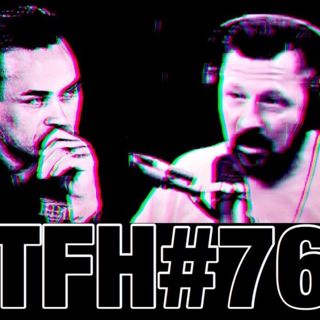 #76: The Royal Rumble with Eddie Bravo, Pat Miletich and David Clark
