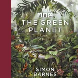 The Green Planet by Simon Barnes - Review