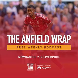 Newcastle 2 Liverpool 2 | The Anfield Wrap