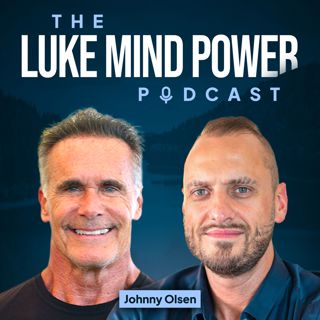 Your Brain Is Your Strongest Muscle w/ Johnny Olsen #278