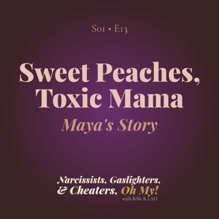 Sweet Peaches, Toxic Mama
