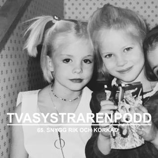 65. Snygg rik och korkad