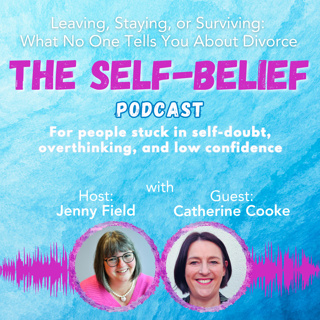Leaving, Staying, or Surviving: What No One Tells You About Divorce with Catherine Cooke Ep105
