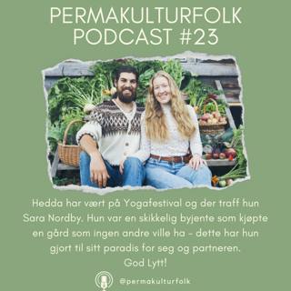 Permakulturfolk #23 Sara Nordby