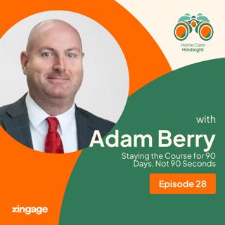 Staying the Course for 90 Days, Not 90 Seconds — Adam Berry