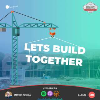 Lets Build Together | Stephen Russell | 24/03/19 | Market Harborough