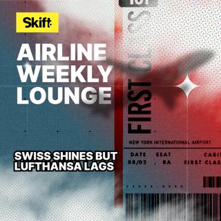 Swiss Shines But Lufthansa Lags