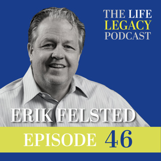 The Calling You Can’t Ignore | Erik Felsted | Ep 46