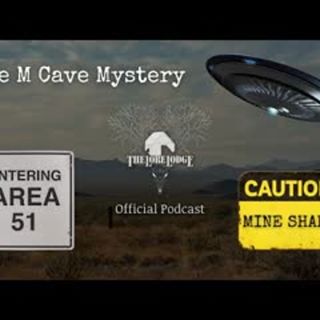 Missing 411   Kenny Veach and The M Cave   Podcast Episode 73
