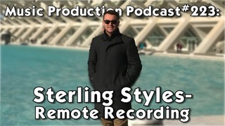 #223 Sterling Styles - Mobile Recording