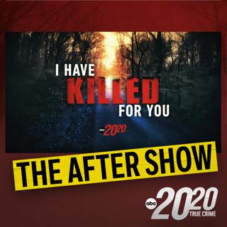 The After Show: I Have Killed for You