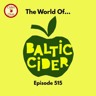 515: World of Cider: The Baltic Region