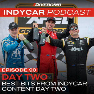 Episode 90 - IndyCar Content Day Two