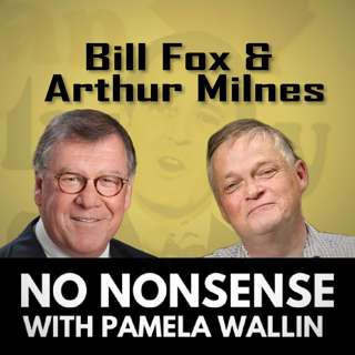 A Tribute to Brian Mulroney with Bill Fox and Arthur Milnes