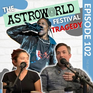 Astroworld Tragedy, Milked Documentary & More (Ep 102)