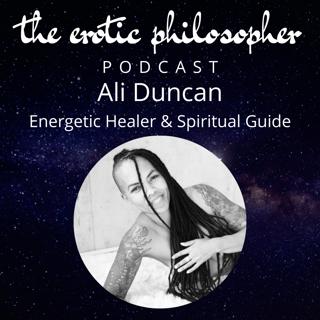 Using Pleasure To Heal & Create Your World with Ali Duncan