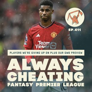 Players We're Giving Up On & Our GW6 Preview