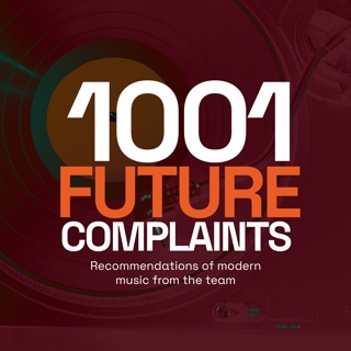 1001 Album Complaints