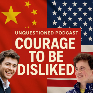 E40: THE COURAGE TO BE DISLIKED