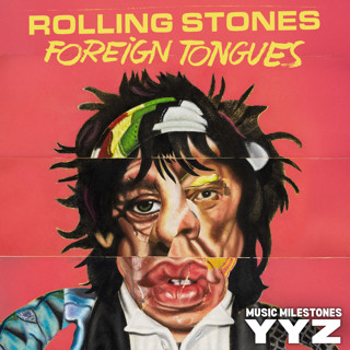 Rolling Stones - Foreign Tongues under MusicmilestonesYYZ review!