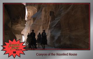 Last Crusade 100: Canyon of the Haunted House, with Reesa