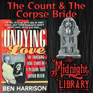 S14 Ep3: The Count and The Corpse Bride
