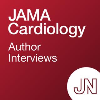 JAMA Cardiology Author Interviews