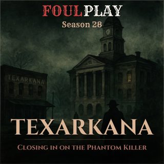 Texarkana: Closing in on the Phantom Killer