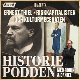 Ur arkiven: Ernest Thiel - riskkapitalisten och kulturmecenaten (nr 76 och 78)