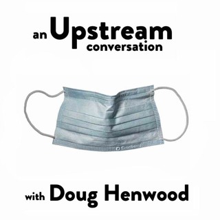 COVID and The Rot of The American Ruling Class with Doug Henwood