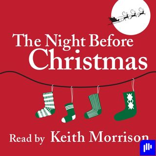"The Night Before Christmas" read by Keith Morrison
