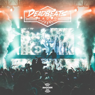 #068 Deadbeats Radio with Zeds Dead