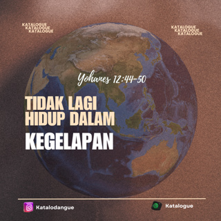 Tidak Lagi Hidup Dalam Kegelapan