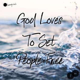 God Loves To Set People Free | Phil Chapman | 25/06/2017 | Market Harborough