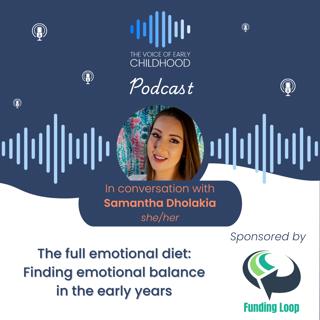 The full emotional diet: Finding emotional balance in the early years