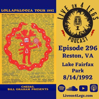 Episode 296: Lollapalooza Reston, VA - 8/14/1992