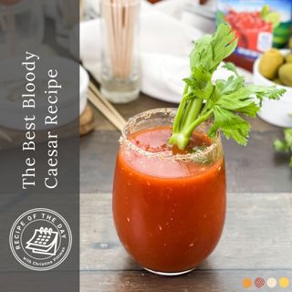 The Best Bloody Caesar Recipe