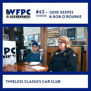 #43 - Gene Keepes & Bob O’Rourke