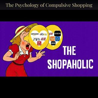 The Psychology of Compulsive Shopping