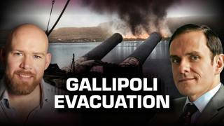 Episode 133: The Gallipoli Evacuation: A Forgotten Success Story?
