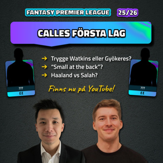 3. Calles första FPL-lag | Fantasy Premier League 25/26