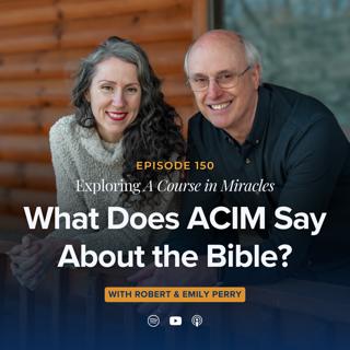 What Does ACIM Say About the Bible?