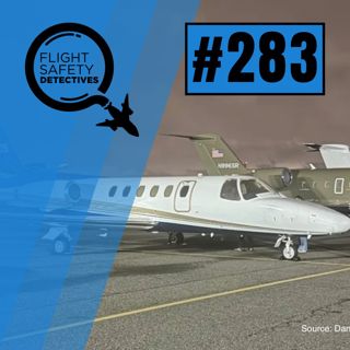 Bad Pilot Decisions Kills 6 - Episode 283